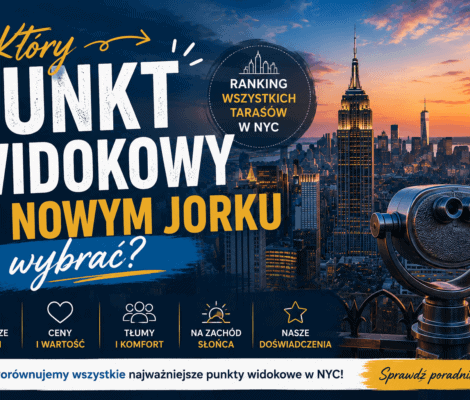 Który punkt widokowy w Nowym Jorku wybrać – ranking i poradnik najlepszych tarasów widokowych NYC